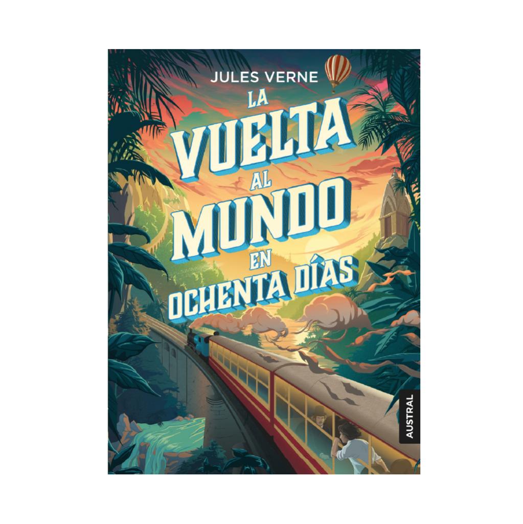 La Vuelta Al Mundo En Ochenta Días