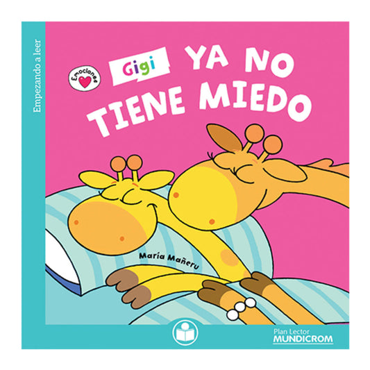 Gigi Ya No Tiene Miedo